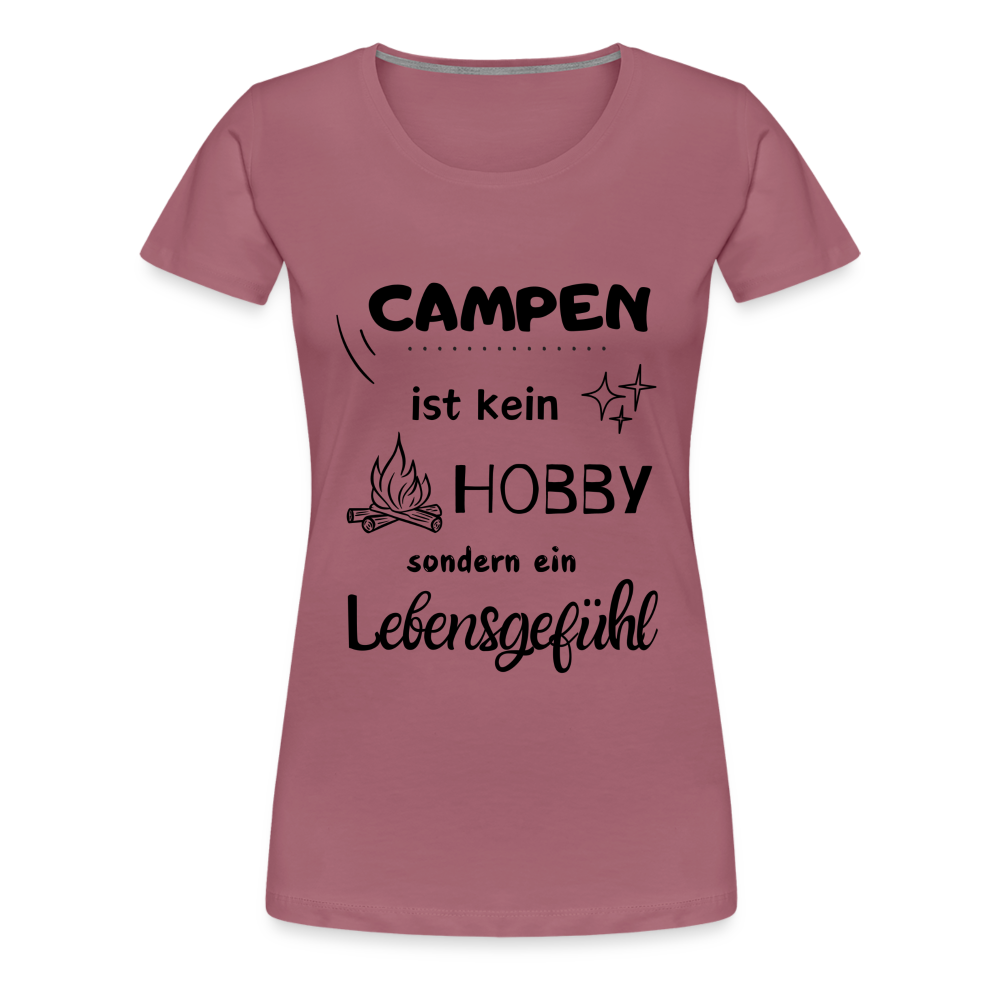 Frauen Premium T-Shirt - Campen Lebensgefühl (schwarzer Druck) - Malve