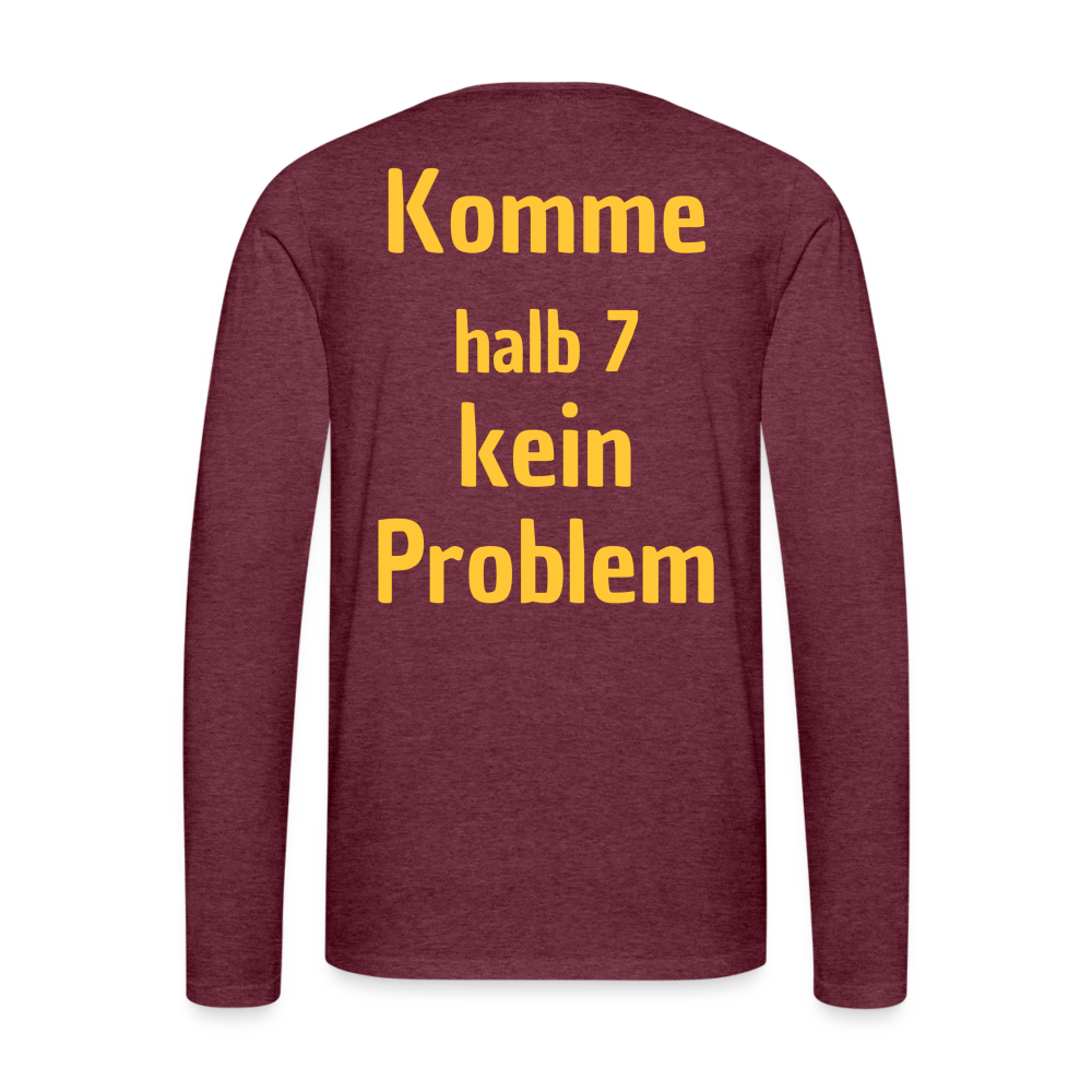 Männer Premium Langarmshirt - Komme halb 7 - Bordeauxrot meliert
