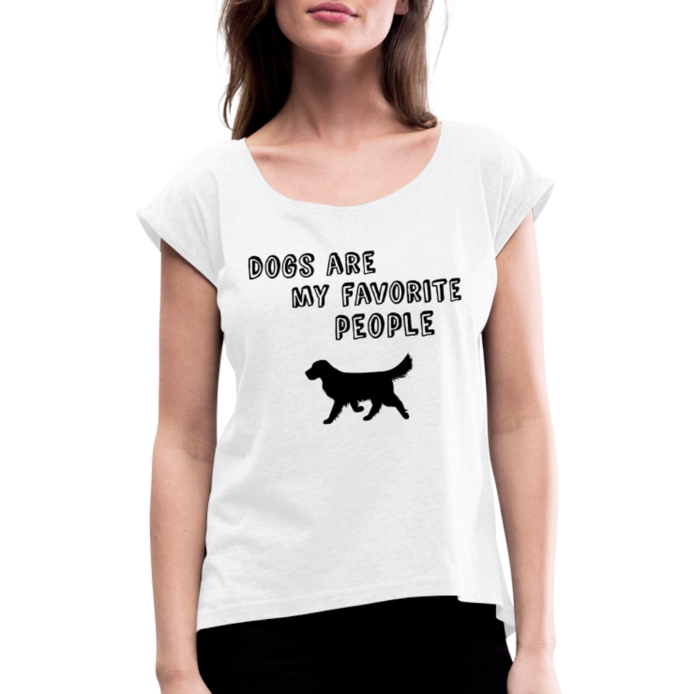 Frauen T-Shirt mit gerollten Ärmeln - Favorite Dog - weiß