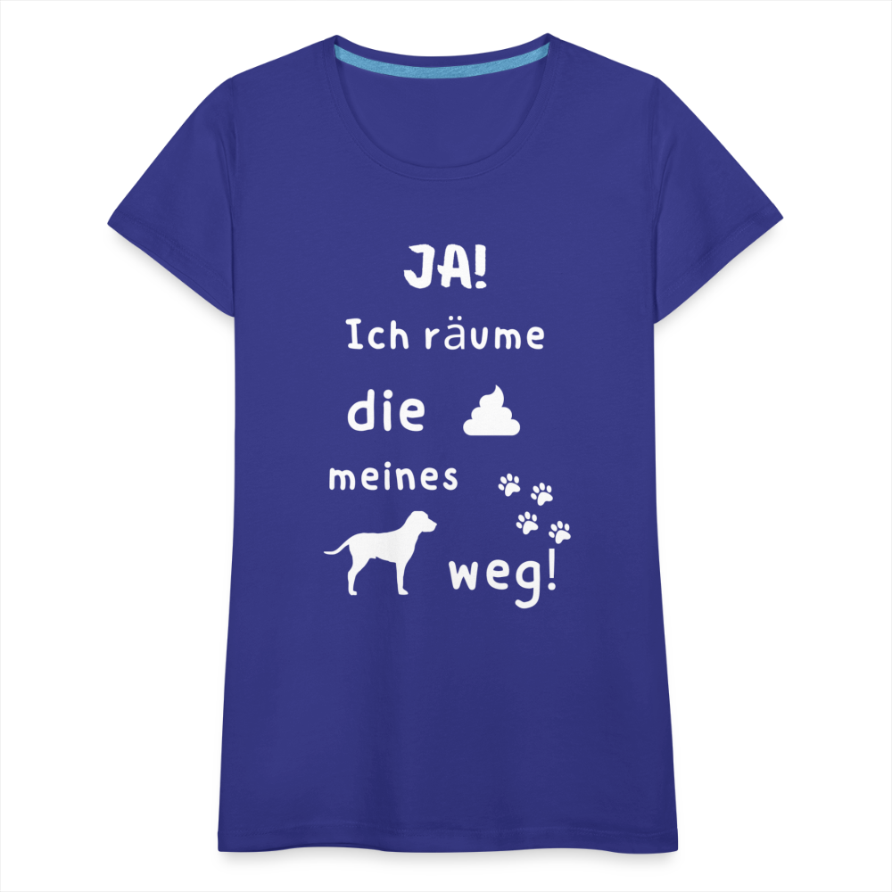Frauen Premium T-Shirt - Hund Spruch - Königsblau