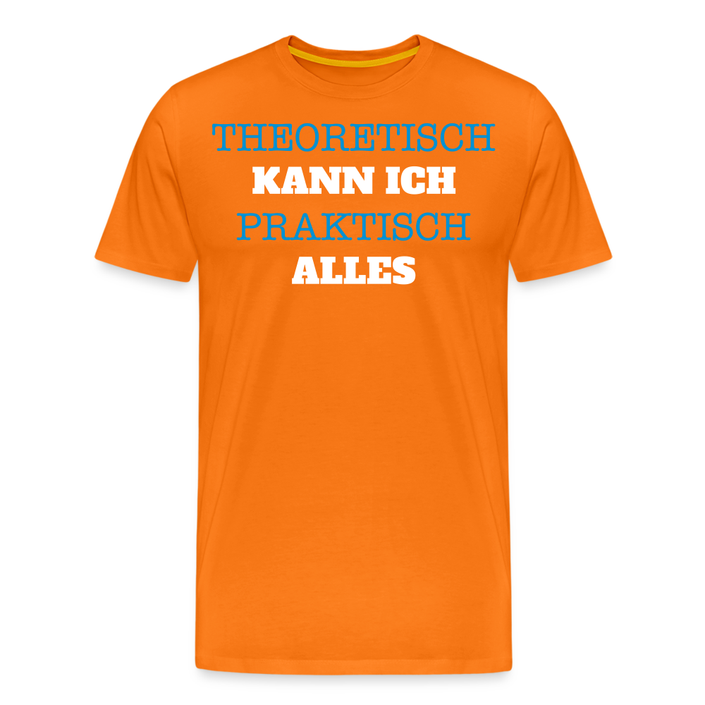 Männer Premium T-Shirt Kann ich - Orange