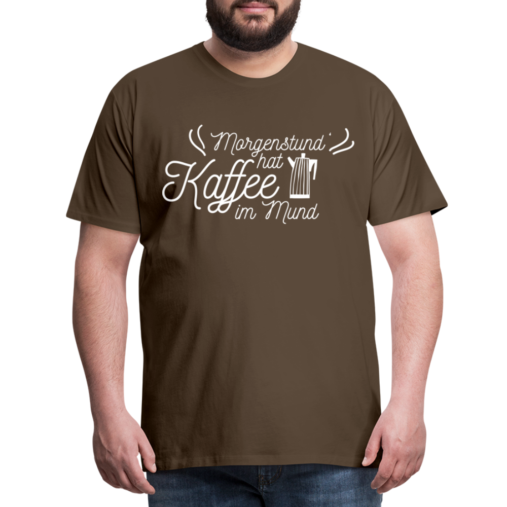 Männer Premium T-Shirt - Morgenstund hat Kaffee im Mund - Edelbraun