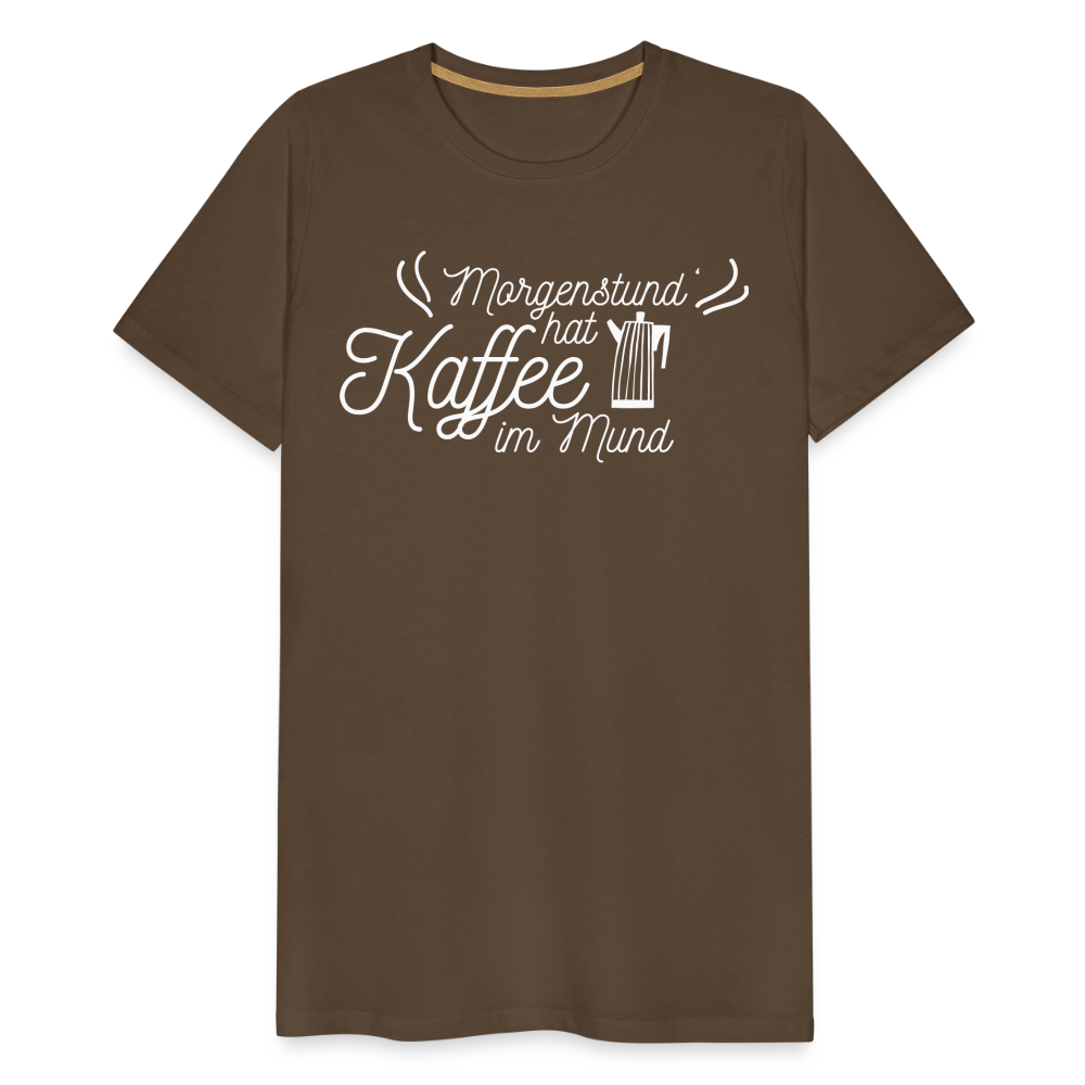 Männer Premium T-Shirt - Morgenstund hat Kaffee im Mund - Edelbraun