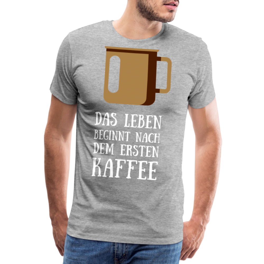 Männer Premium T-Shirt - Das Leben beginnt nach dem Ersten Kaffee - Grau meliert