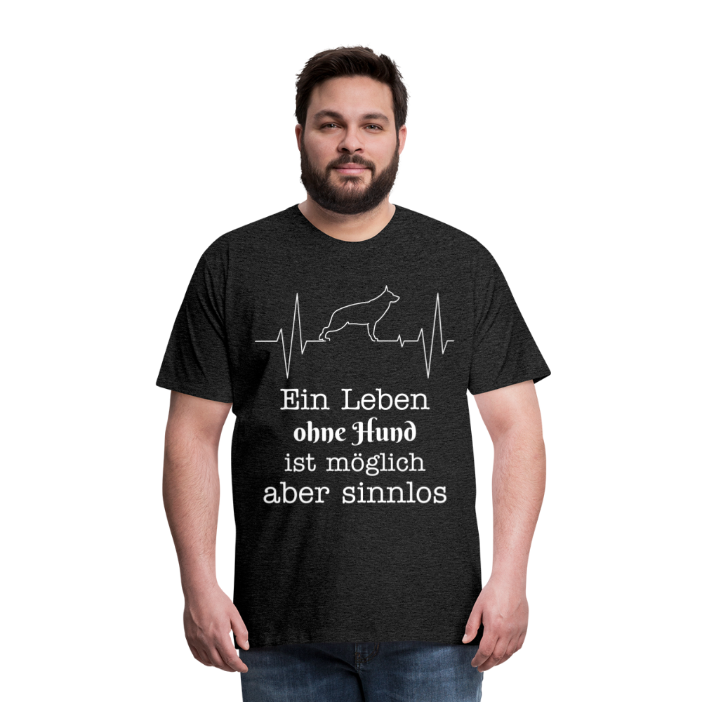Männer Premium T-Shirt - Ein Leben ohne Hund ist möglich aber sinnlos! Tierspruch Design - Anthrazit