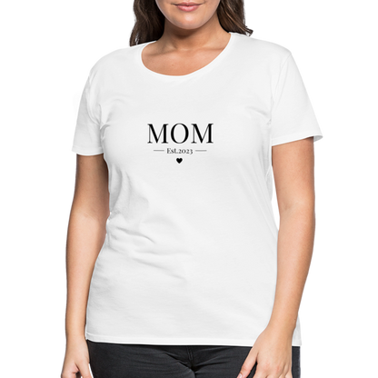 Frauen Premium T-Shirt - Mom Est. 2023 - weiß