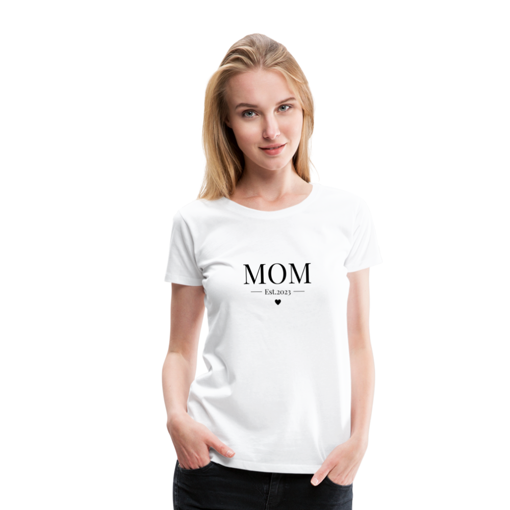 Frauen Premium T-Shirt - Mom Est. 2023 - weiß