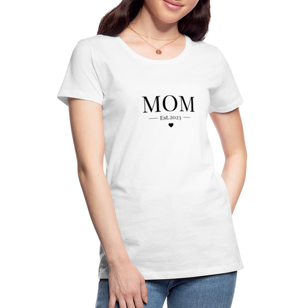 Frauen Premium T-Shirt - Mom Est. 2023 - weiß