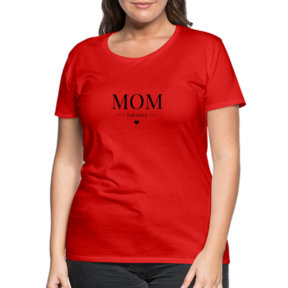 Frauen Premium T-Shirt - Mom Est. 2023 - Rot