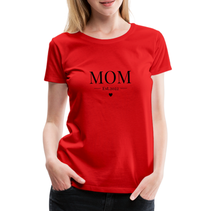 Frauen Premium T-Shirt - Mom Est. 2022 - Rot