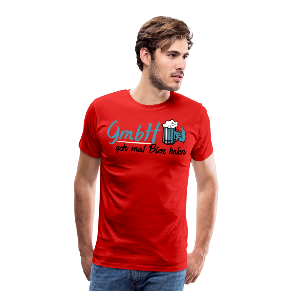 Männer Premium T-Shirt - GmbH - Geh mal Bier holen Spruch T-Shirt - Rot