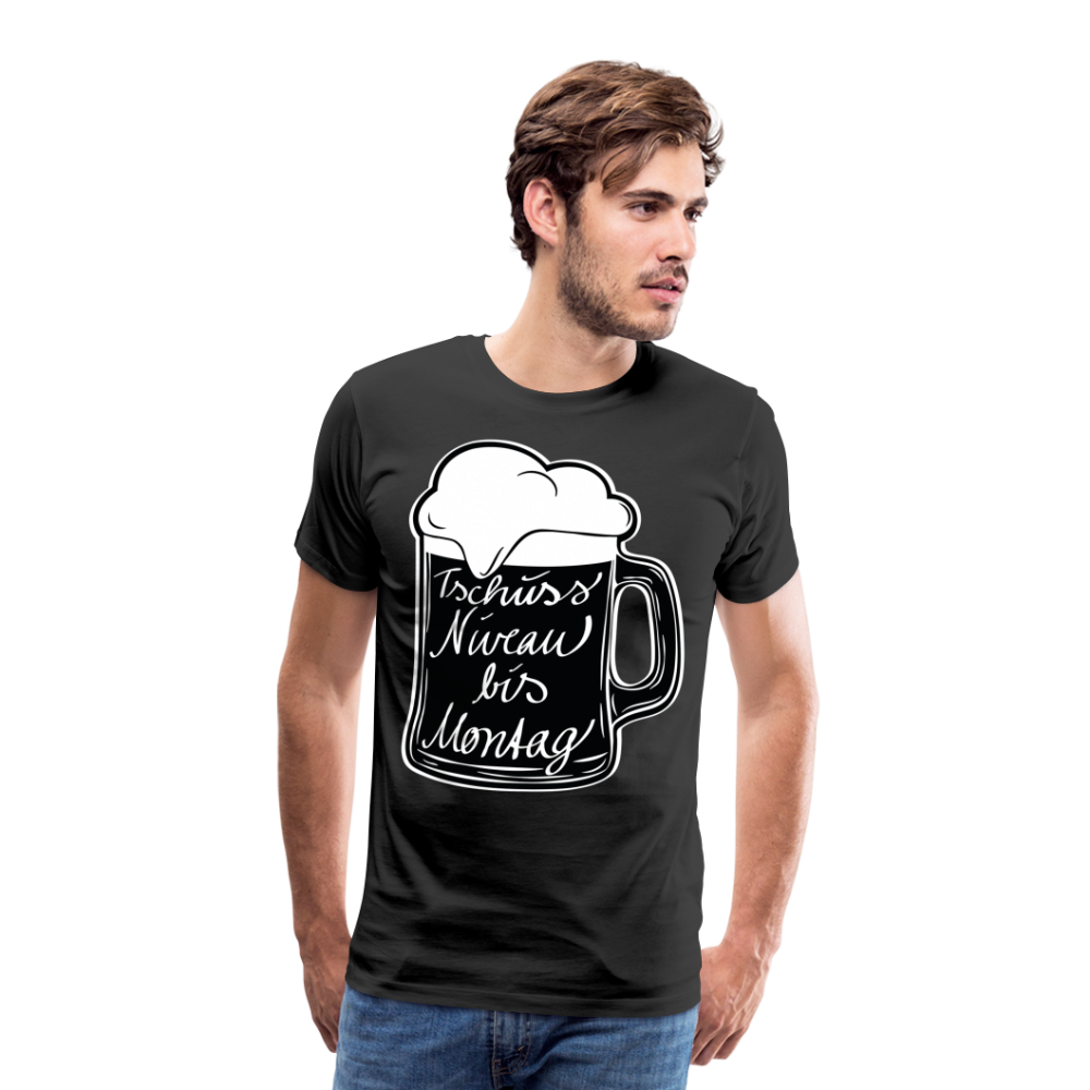 Männer Premium T-Shirt - Tschüss Niveau bis Montag Design - Schwarz