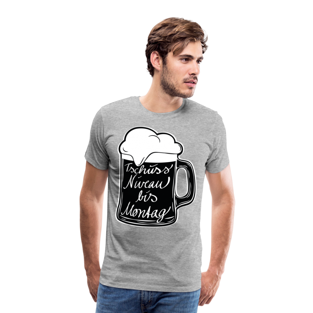 Männer Premium T-Shirt - Tschüss Niveau bis Montag Design - Grau meliert