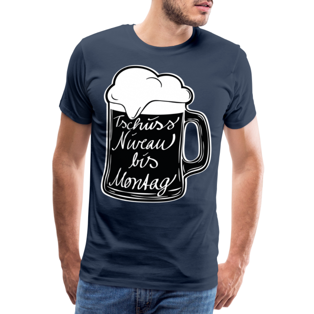 Männer Premium T-Shirt - Tschüss Niveau bis Montag Design - Navy