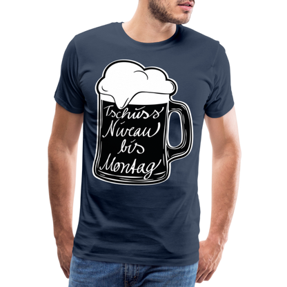 Männer Premium T-Shirt - Tschüss Niveau bis Montag Design - Navy