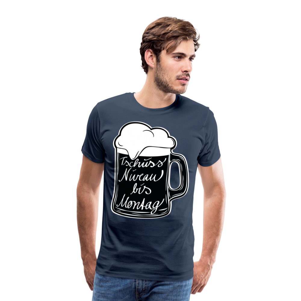 Männer Premium T-Shirt - Tschüss Niveau bis Montag Design - Navy