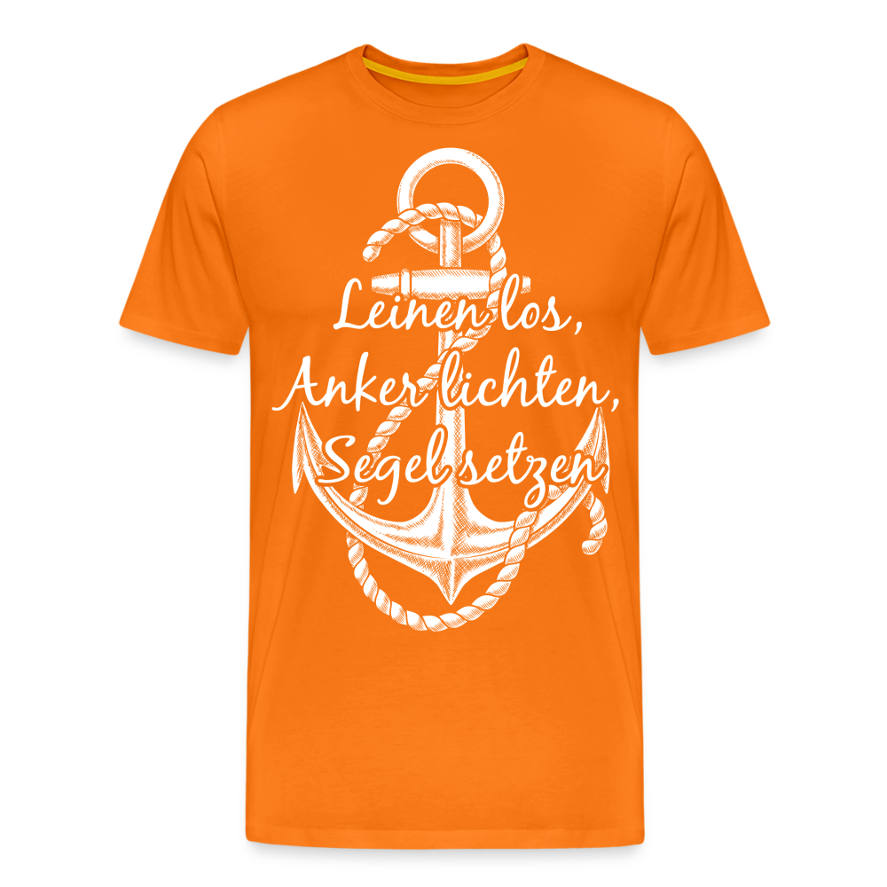 Männer Premium T-Shirt - Anker - Maritim Design mit Spruch Leinen los,  Anker lichten, Segel setzten - Orange