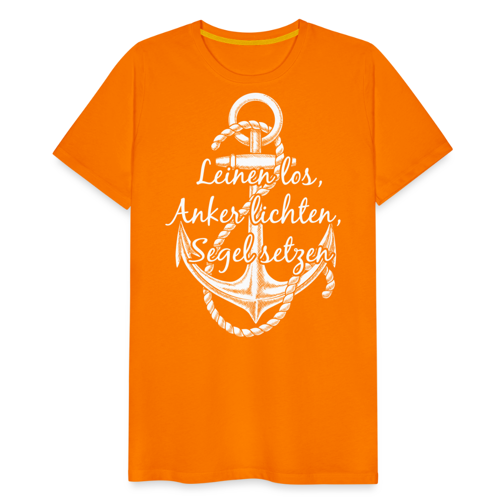 Männer Premium T-Shirt - Anker - Maritim Design mit Spruch Leinen los,  Anker lichten, Segel setzten - Orange