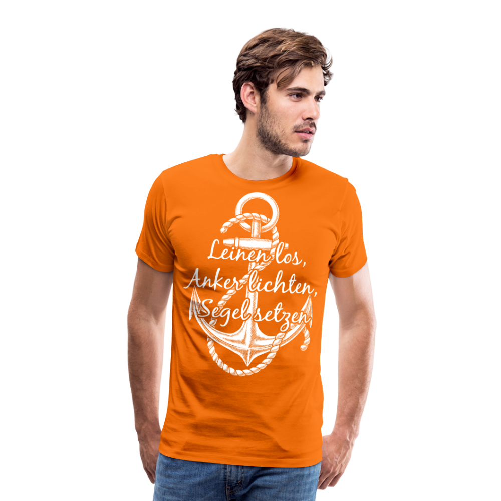 Männer Premium T-Shirt - Anker - Maritim Design mit Spruch Leinen los,  Anker lichten, Segel setzten - Orange