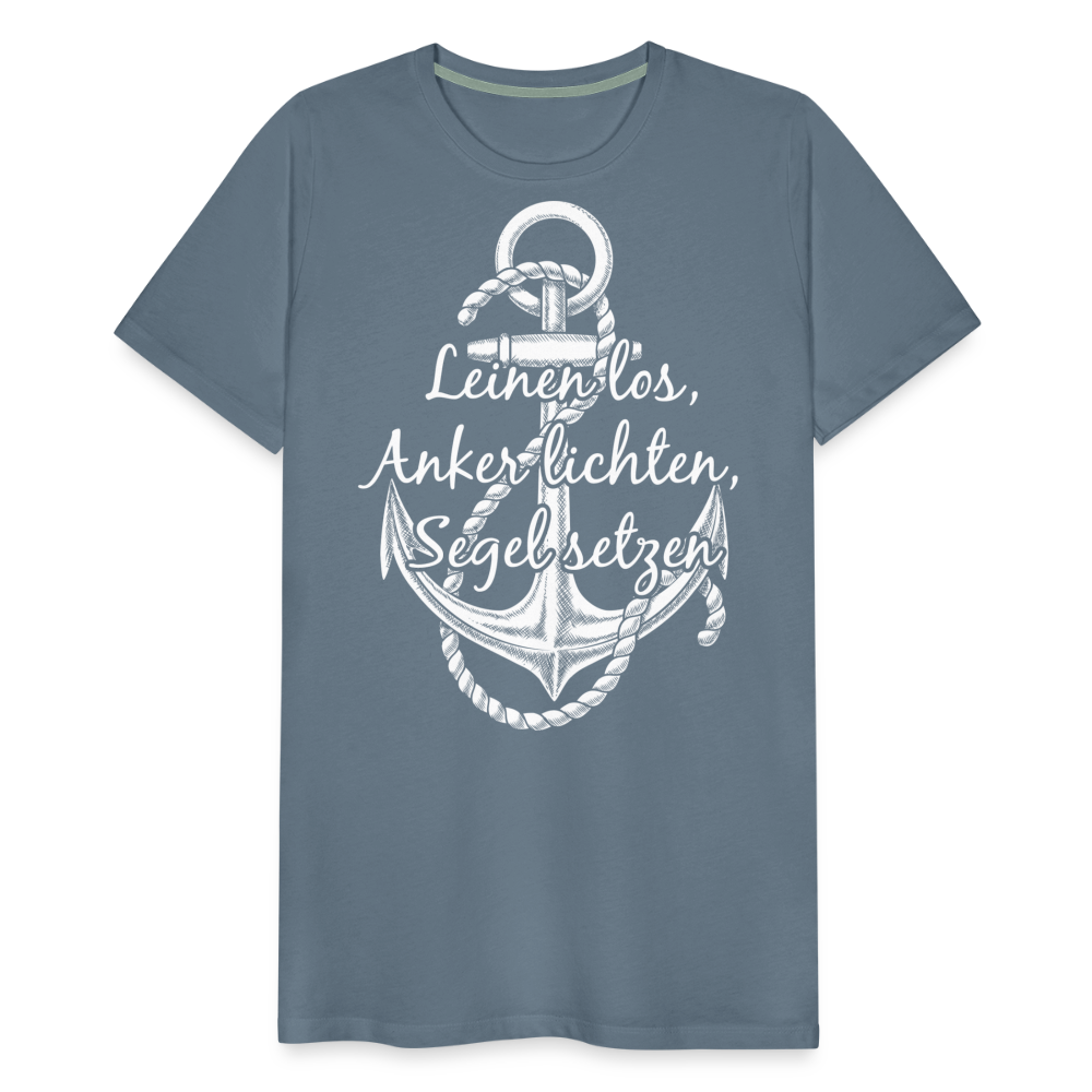 Männer Premium T-Shirt - Anker - Maritim Design mit Spruch Leinen los,  Anker lichten, Segel setzten - Blaugrau