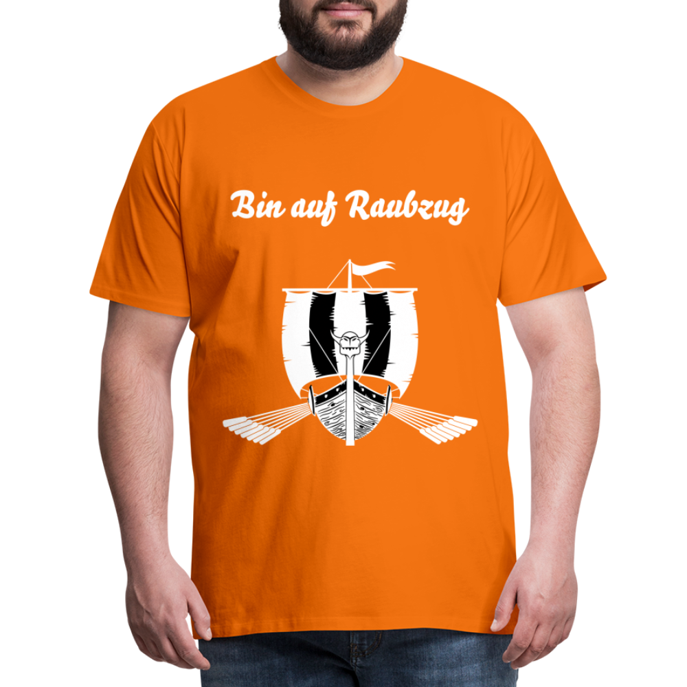 Männer Premium T-Shirt - Wikinger Design - Spruch - Bin auf Raubzug - Orange