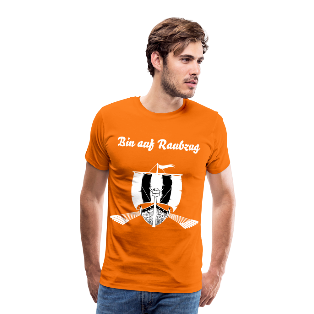 Männer Premium T-Shirt - Wikinger Design - Spruch - Bin auf Raubzug - Orange