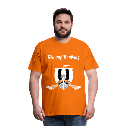 Männer Premium T-Shirt - Wikinger Design - Spruch - Bin auf Raubzug - Orange