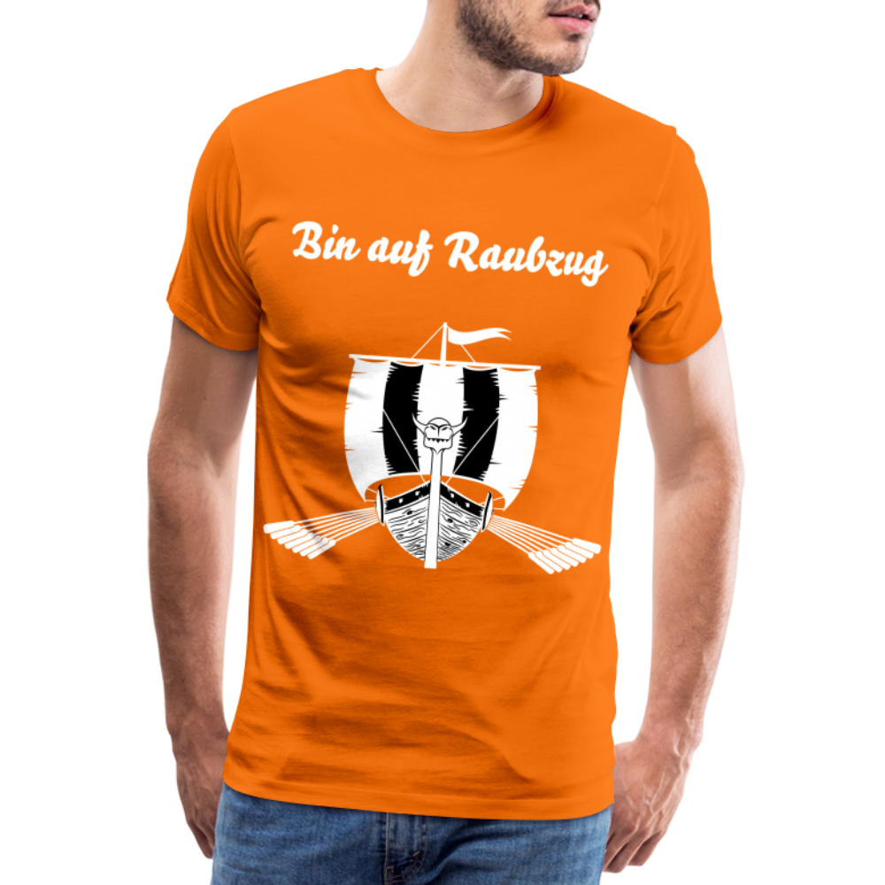 Männer Premium T-Shirt - Wikinger Design - Spruch - Bin auf Raubzug - Orange