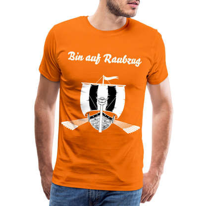 Männer Premium T-Shirt - Wikinger Design - Spruch - Bin auf Raubzug - Orange