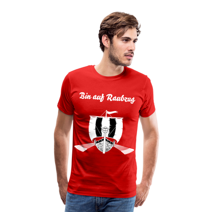 Männer Premium T-Shirt - Wikinger Design - Spruch - Bin auf Raubzug - Rot