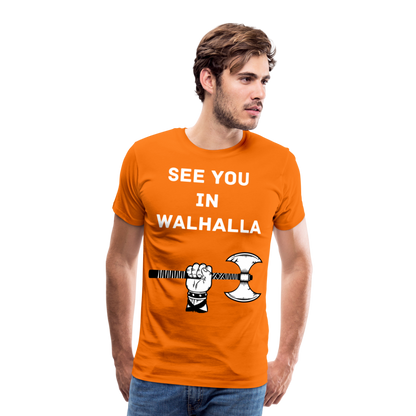 Männer Premium T-Shirt - Wikinger Design - See you in Walhalla Spruch - Orange