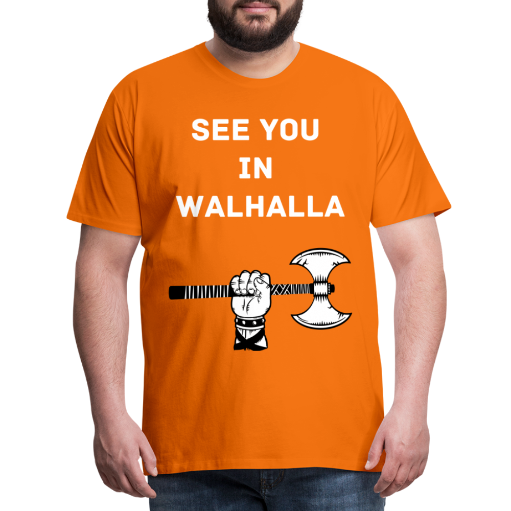 Männer Premium T-Shirt - Wikinger Design - See you in Walhalla Spruch - Orange