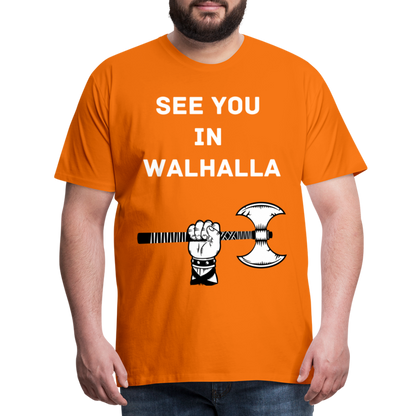 Männer Premium T-Shirt - Wikinger Design - See you in Walhalla Spruch - Orange