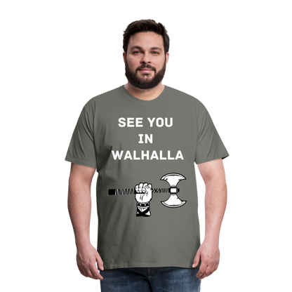 Männer Premium T-Shirt - Wikinger Design - See you in Walhalla Spruch - Asphalt