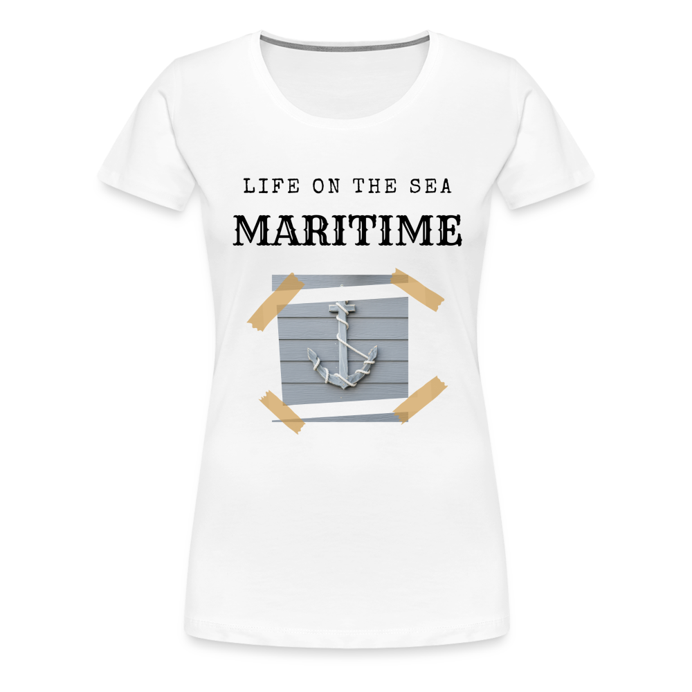 Frauen Premium T-Shirt - Life on the SEA Maritime - weiß