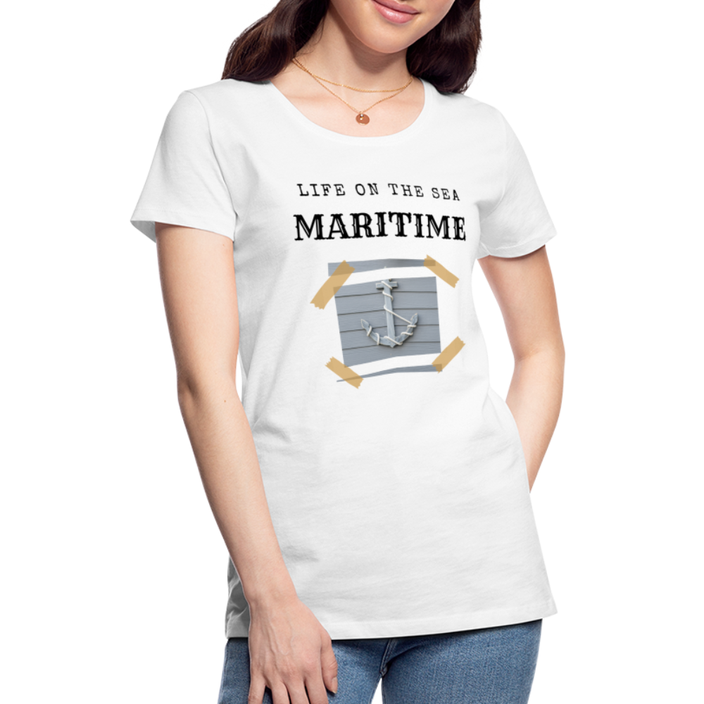 Frauen Premium T-Shirt - Life on the SEA Maritime - weiß