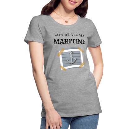 Frauen Premium T-Shirt - Life on the SEA Maritime - Grau meliert