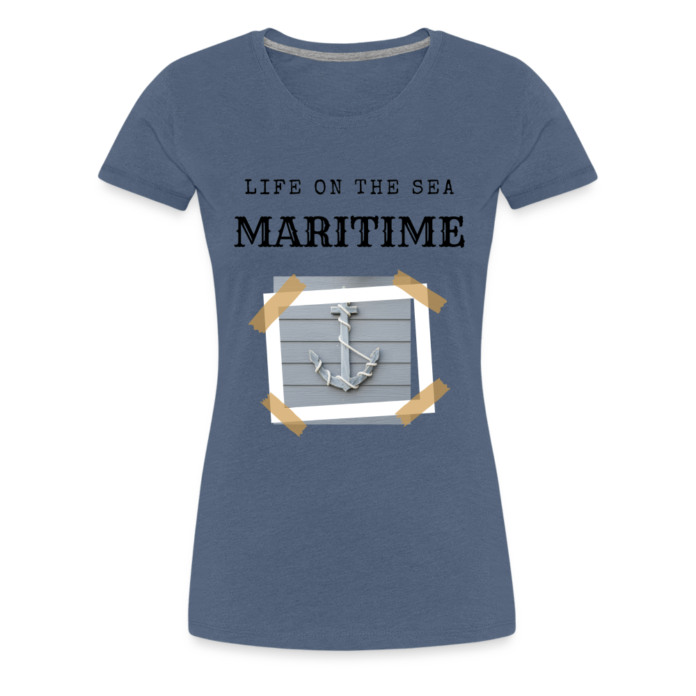 Frauen Premium T-Shirt - Life on the SEA Maritime - Blau meliert