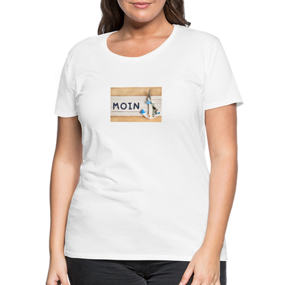 Frauen Premium T-Shirt -  Moin Anker - weiß