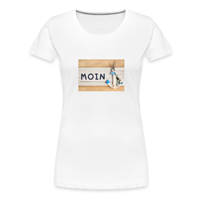 Frauen Premium T-Shirt -  Moin Anker - weiß