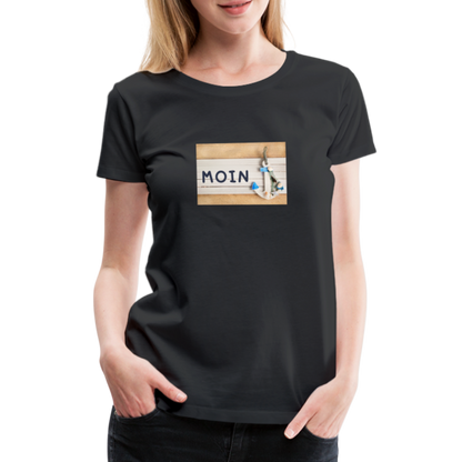 Frauen Premium T-Shirt -  Moin Anker - Schwarz