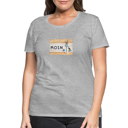 Frauen Premium T-Shirt -  Moin Anker - Grau meliert