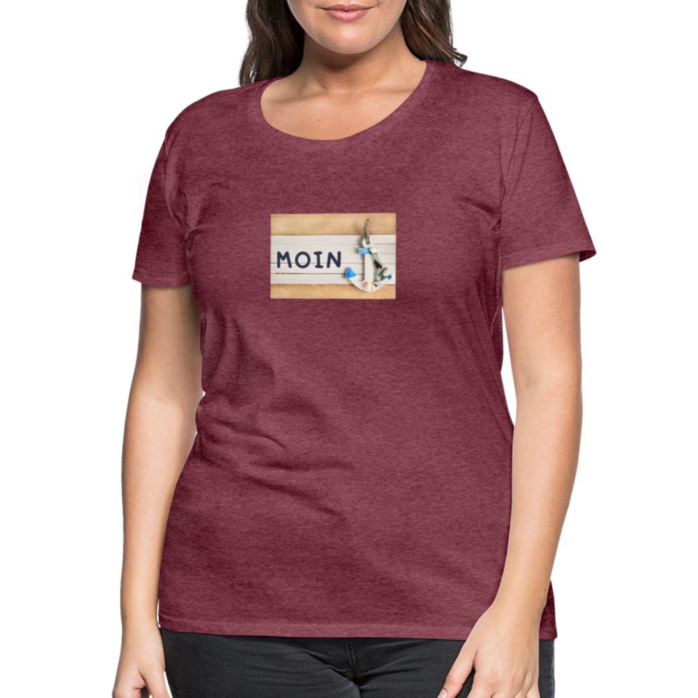 Frauen Premium T-Shirt -  Moin Anker - Bordeauxrot meliert