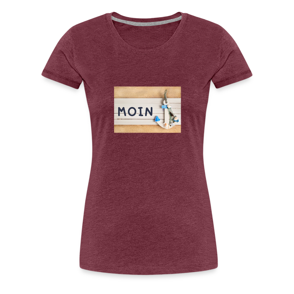 Frauen Premium T-Shirt -  Moin Anker - Bordeauxrot meliert