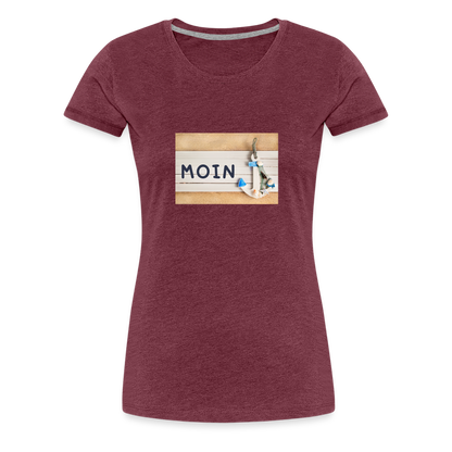 Frauen Premium T-Shirt -  Moin Anker - Bordeauxrot meliert