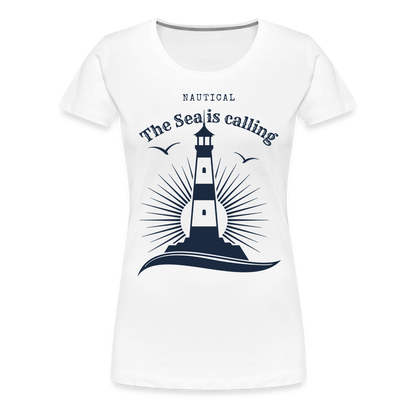 Frauen Premium T-Shirt - Nautical The Sea is calling - weiß