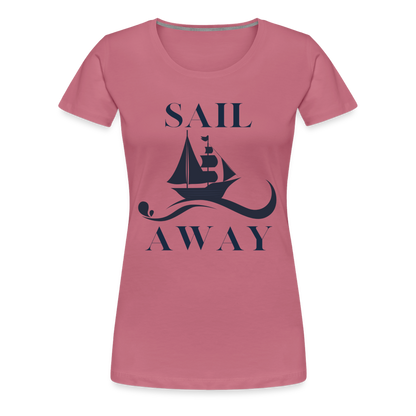 Frauen Premium T-Shirt - Sail away - Malve