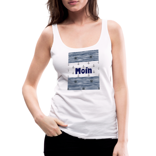 Frauen Premium Tank Top - MOIN - weiß