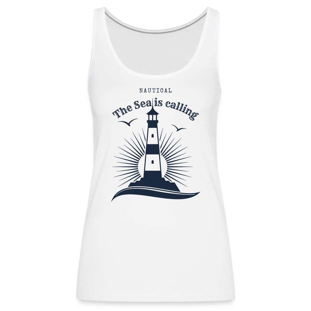 Frauen Premium Tank Top - Nautical The Sea is calling - weiß