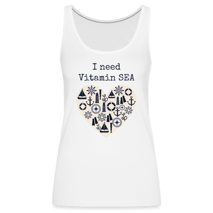 Frauen Premium Tank Top - I need Vitamin SEA Herz - weiß